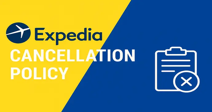 Expedia Cancellation Policy_202561222726.webp